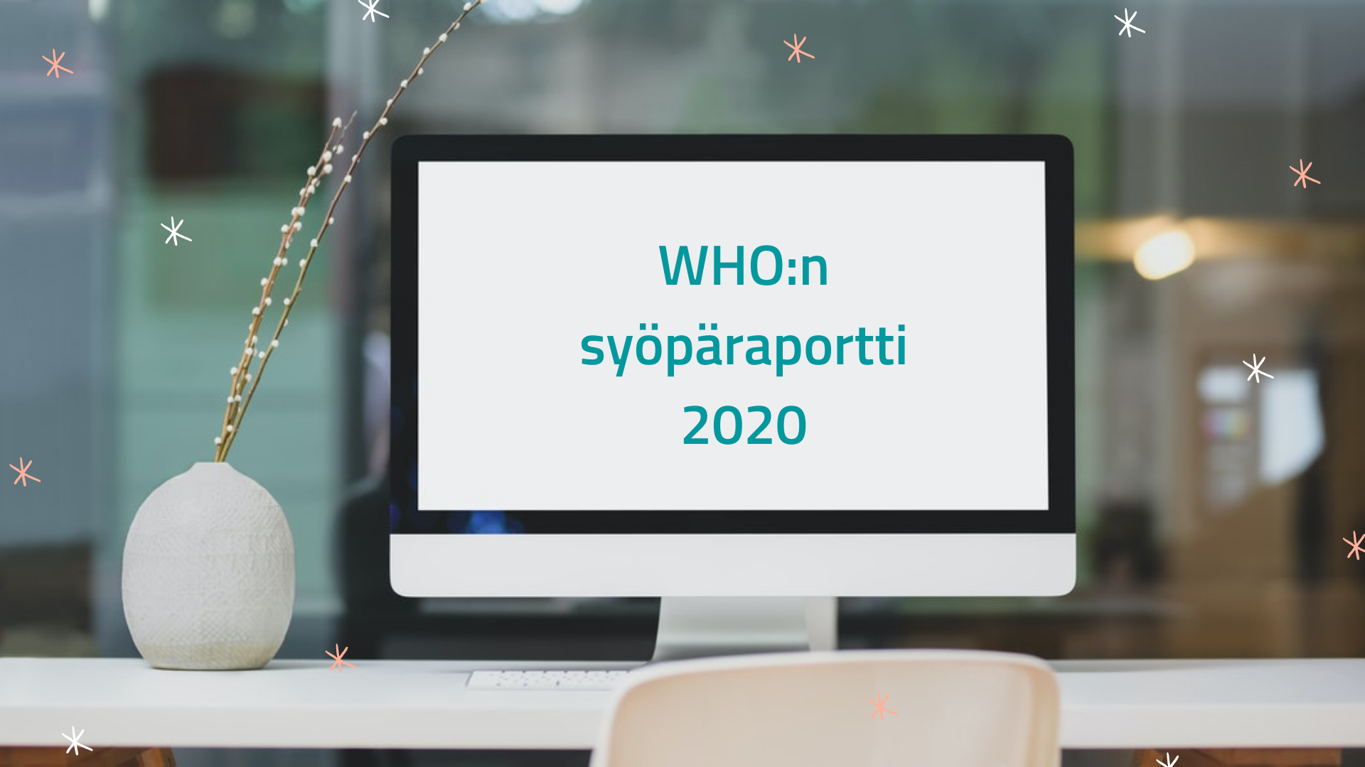 tietokoneen ruudulla teksti WHO:n syöpäraportti 2020